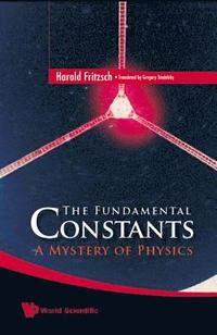 bokomslag Fundamental Constants, The: A Mystery Of Physics