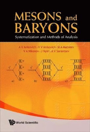 bokomslag Mesons And Baryons: Systematization And Methods Of Analysis