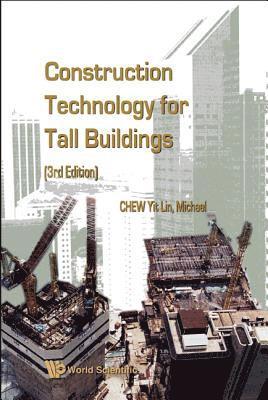 Construction Technology For Tall Buildings (3rd Edition)