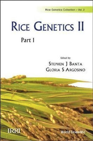 bokomslag Rice Genetics Ii - Proceedings Of The Second International Rice Genetics Symposium (In 2 Parts)