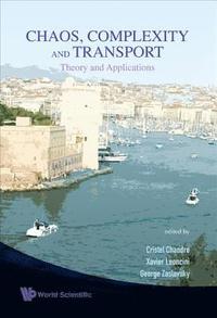 bokomslag Chaos, Complexity And Transport: Theory And Applications - Proceedings Of The Cct '07