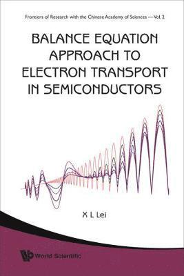 bokomslag Balance Equation Approach To Electron Transport In Semiconductors