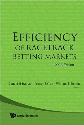 bokomslag Efficiency Of Racetrack Betting Markets (2008 Edition)