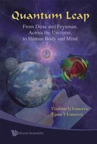 bokomslag Quantum Leap: From Dirac And Feynman, Across The Universe, To Human Body And Mind