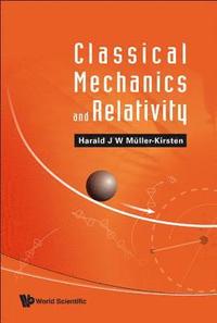 bokomslag Classical Mechanics And Relativity