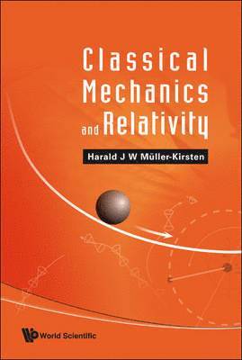 Classical Mechanics And Relativity 1