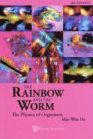 bokomslag Rainbow And The Worm, The: The Physics Of Organisms (3rd Edition)