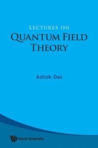 bokomslag Lectures On Quantum Field Theory