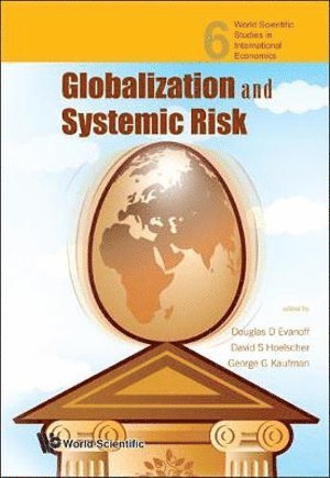 Globalization And Systemic Risk 1