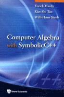 bokomslag Computer Algebra With Symbolicc++