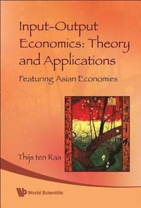 bokomslag Input-output Economics: Theory And Applications - Featuring Asian Economies
