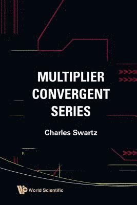 Multiplier Convergent Series 1