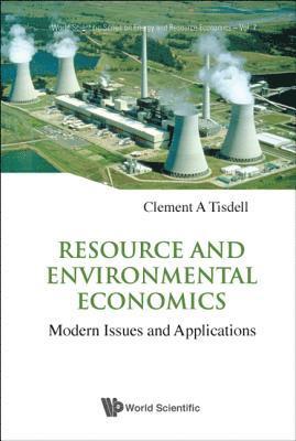 bokomslag Resource And Environmental Economics: Modern Issues And Applications