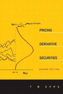 Pricing Derivative Securities (2nd Edition) 1