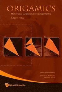 bokomslag Origamics: Mathematical Explorations Through Paper Folding