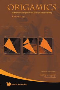bokomslag Origamics: Mathematical Explorations Through Paper Folding