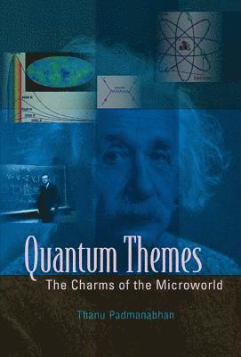Quantum Themes: The Charms Of The Microworld 1