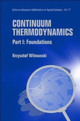 bokomslag Continuum Thermodynamics - Part I: Foundations