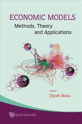 bokomslag Economic Models: Methods, Theory And Applications