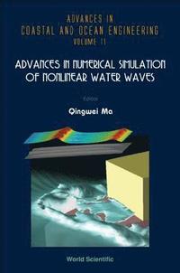 bokomslag Advances In Numerical Simulation Of Nonlinear Water Waves