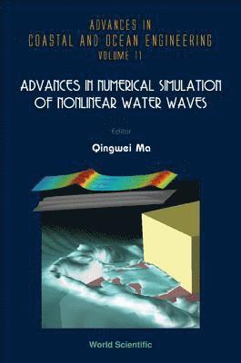 Advances In Numerical Simulation Of Nonlinear Water Waves 1