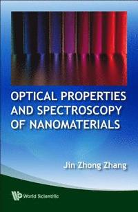 bokomslag Optical Properties And Spectroscopy Of Nanomaterials