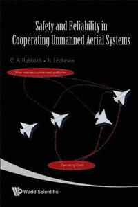 bokomslag Safety And Reliability In Cooperating Unmanned Aerial Systems