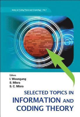Selected Topics In Information And Coding Theory 1