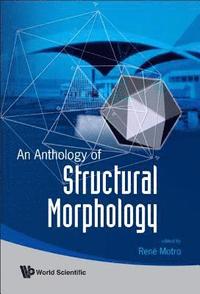 bokomslag Anthology Of Structural Morphology, An