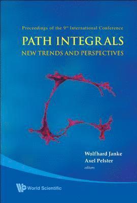 bokomslag Path Integrals--new Trends And Perspectives - Proceedings Of The 9th International Conference