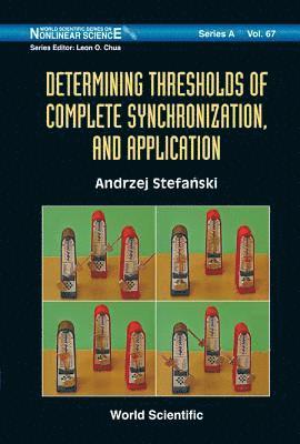 Determining Thresholds Of Complete Synchronization, And Application 1