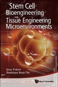 bokomslag Stem Cell Bioengineering And Tissue Engineering Microenvironment