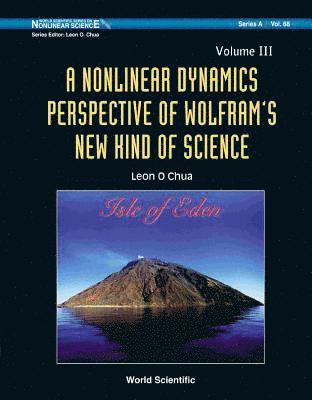 bokomslag Nonlinear Dynamics Perspective Of Wolfram's New Kind Of Science, A (Volume Iii)