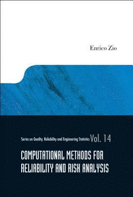 bokomslag Computational Methods For Reliability And Risk Analysis