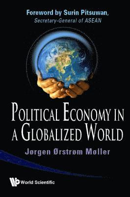 Political Economy In A Globalized World 1