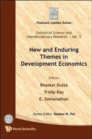 DUTTA BHASKAR, Dutta Bhaskar, Bhaskar Dutta, Tridip Ray, E Somanathan, Uk) Dutta, Bhaskar (Indian Statistical Inst, India & Warwick Univ, India) Ray, Tridip (Indian Statistical Inst, India) Somanathan, E (Indian Statistical Inst - New And Enduring Themes In Development Economics, Inbunden