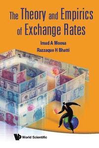 bokomslag Theory And Empirics Of Exchange Rates, The