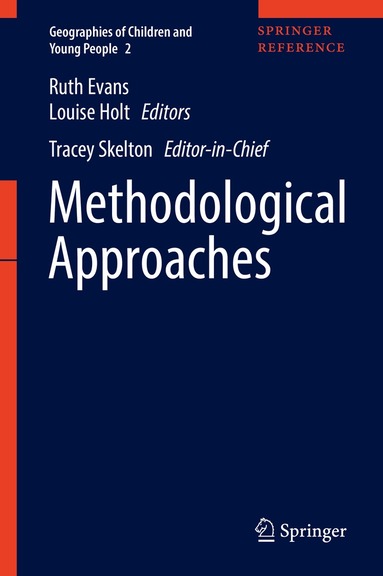Ruth Evans, Louise Holt - Methodological Approaches, Inbunden