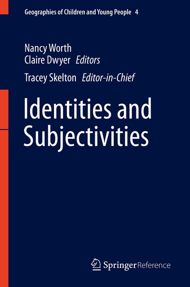Nancy Worth, Claire Dwyer - Identities and Subjectivities, Inbunden