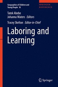 bokomslag Laboring and Learning