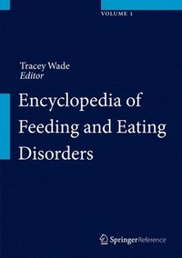 bokomslag Encyclopedia of Feeding and Eating Disorders