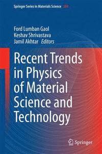 bokomslag Recent Trends in Physics of Material Science and Technology