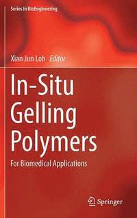 bokomslag In-Situ Gelling Polymers