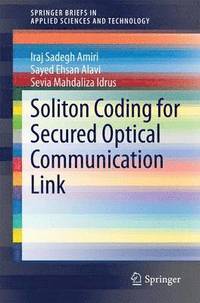 bokomslag Soliton Coding for Secured Optical Communication Link