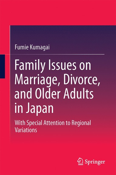 bokomslag Family Issues on Marriage, Divorce, and Older Adults in Japan