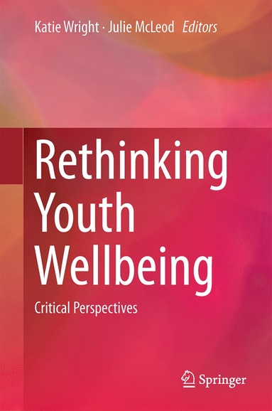 bokomslag Rethinking Youth Wellbeing