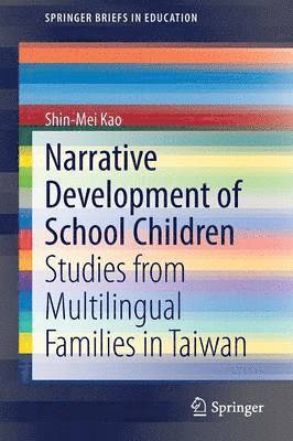 bokomslag Narrative Development of School Children