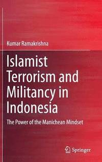 bokomslag Islamist Terrorism and Militancy in Indonesia