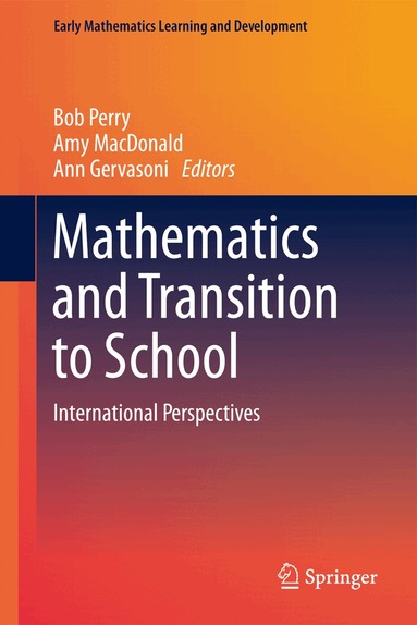 Bob Perry, Amy MacDonald, Ann Gervasoni - Mathematics and Transition to School, Inbunden