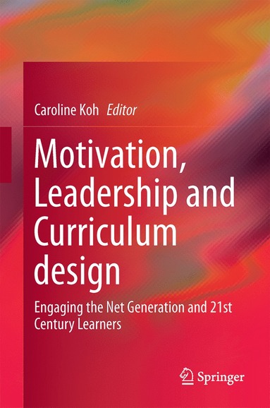 bokomslag Motivation, Leadership and Curriculum Design